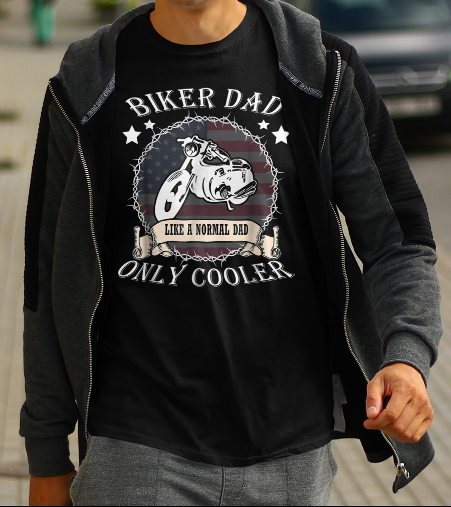 Biker Dad Like A Normal Dad Only Cooler Patriotic Moto T-Shirt