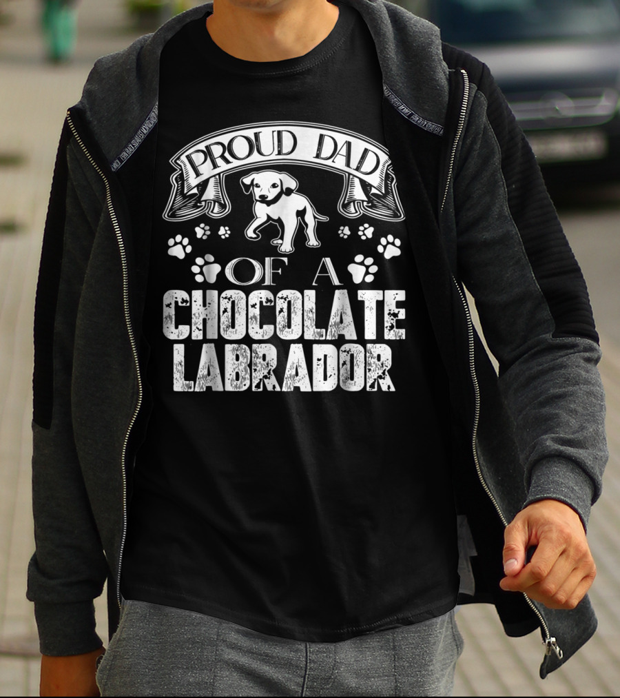 Proud Dad Of A Chocolate Labrador T-Shirt
