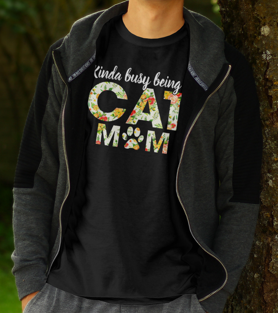 Kinda Busy Being A Cat Mom Floral Paw Prints T-Shirt