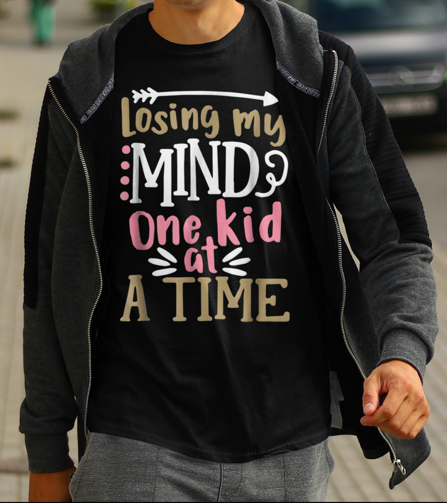 Losing My Mind One Kid At A Time Arrow Parent T-Shirt