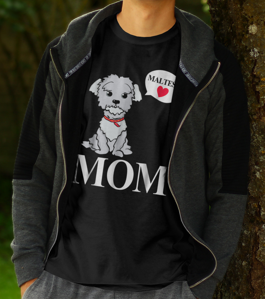 Maltese Dog Mom Pet Owner Love T-Shirt