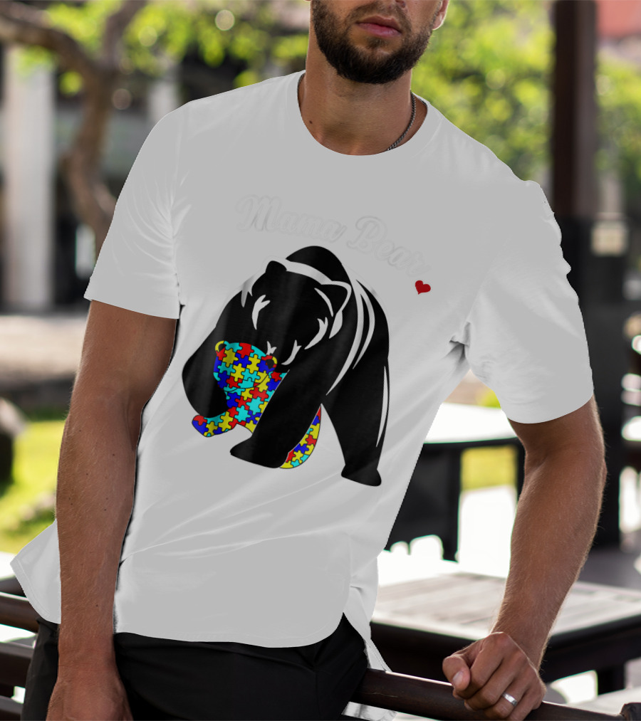 Mama Bear Autism Awareness Love Support Mom Puzzle Heart T-Shirt