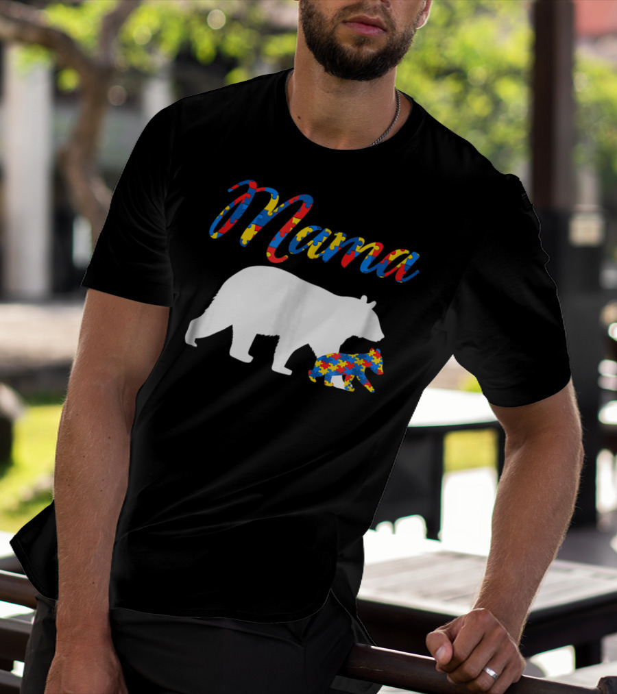 Mama Bear Autism Puzzle Piece Design For Women22 T-Shirt