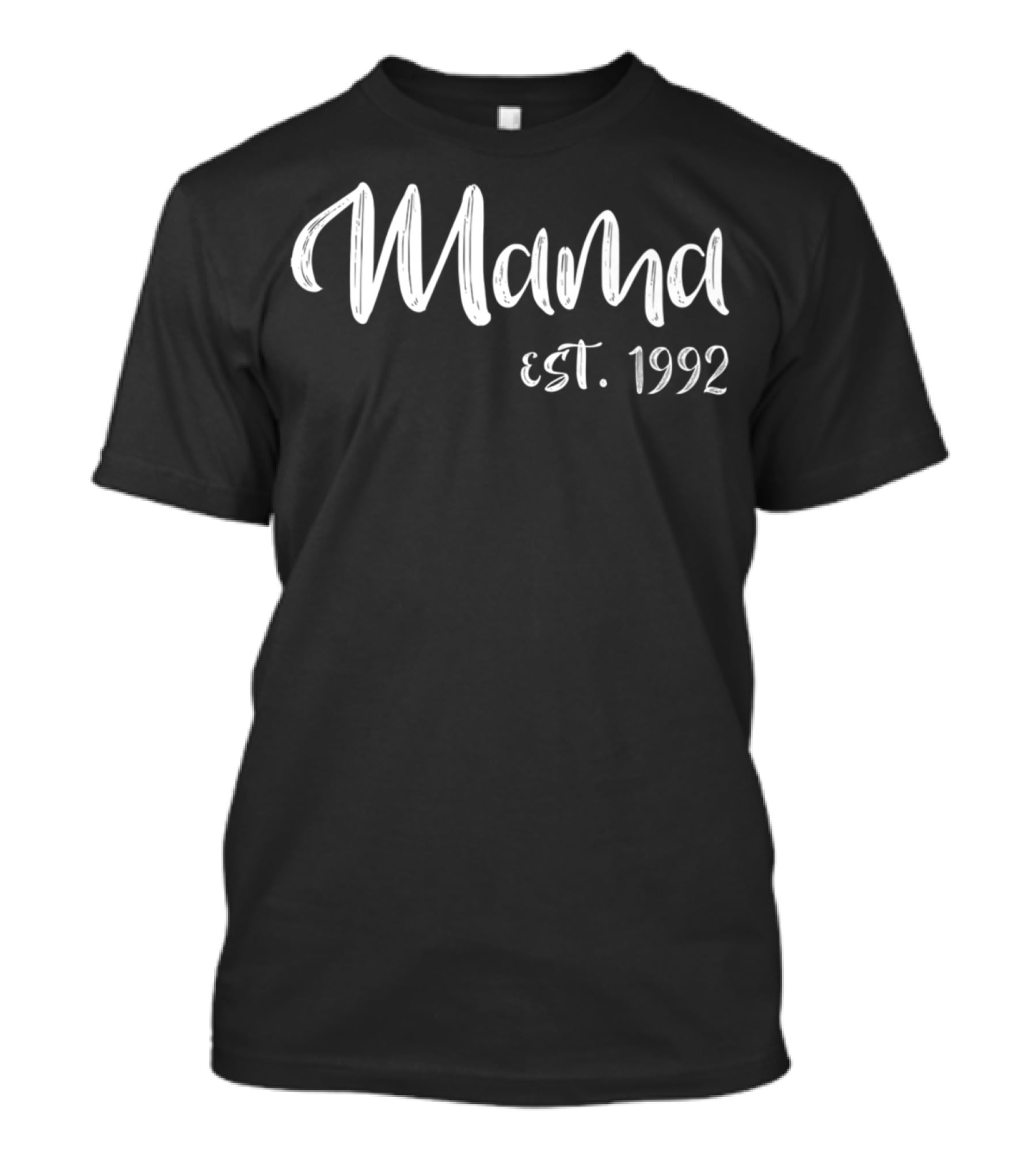 Mama Est. 1992 T-Shirt