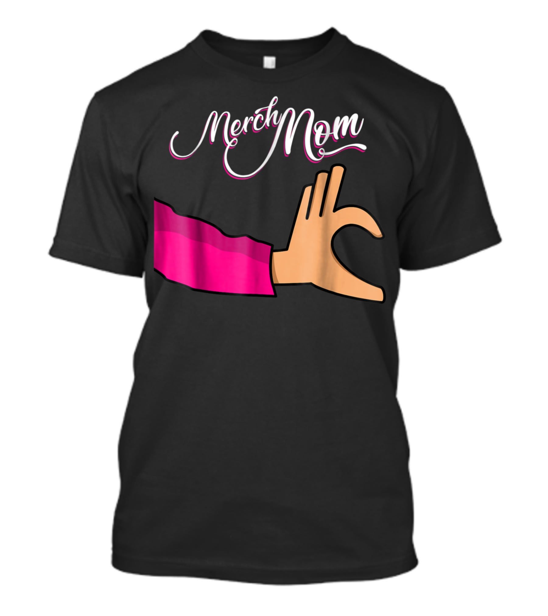 Merch Mom OK Hand Gesture T-Shirt