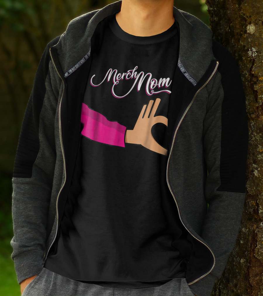 Merch Mom OK Hand Gesture T-Shirt