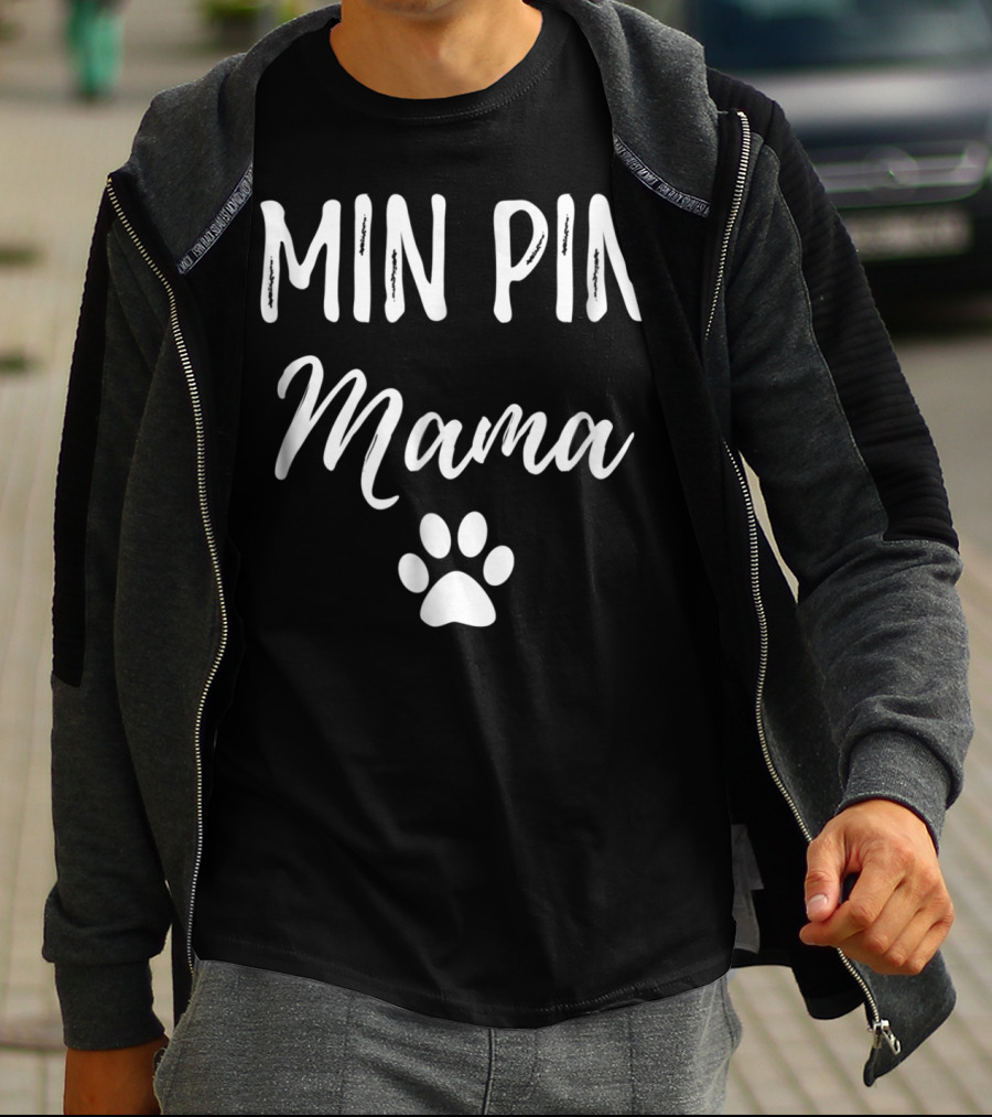 Min Pin Mama Miniature Pinscher Dog Paw Prints T-Shirt