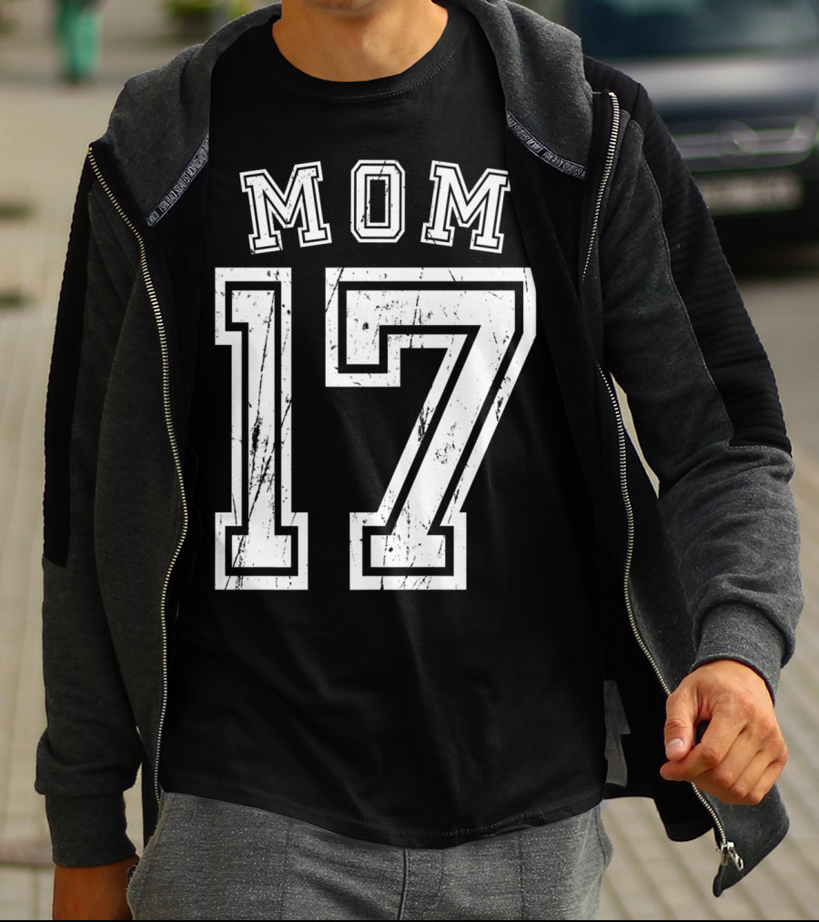 Mom 17 Seventeen Soccer Hockey Football Softball T-Shirt