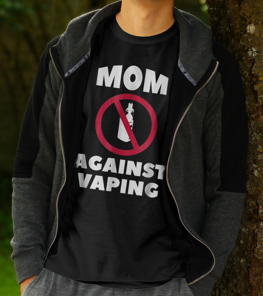 Mom Against Vaping No Symbol AntiVaping Tee28 T-Shirt