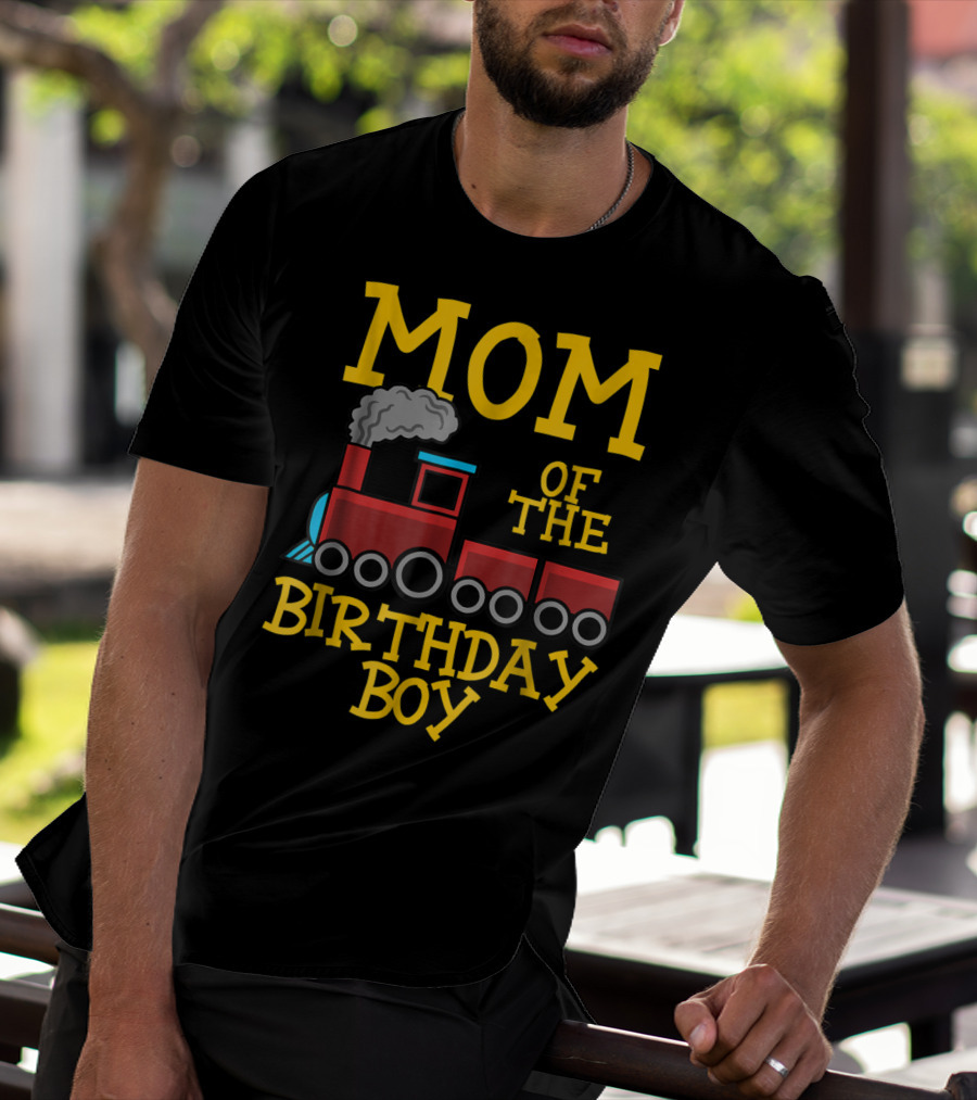 Mom Of The Birthday Boy Train Conductor Party T-Shirt