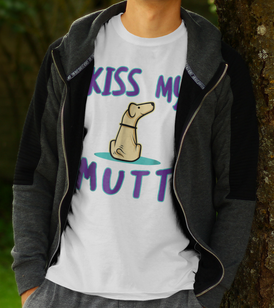 Kiss My Mutt Mutt Mom Cool National Mutt Day Dog T-Shirt