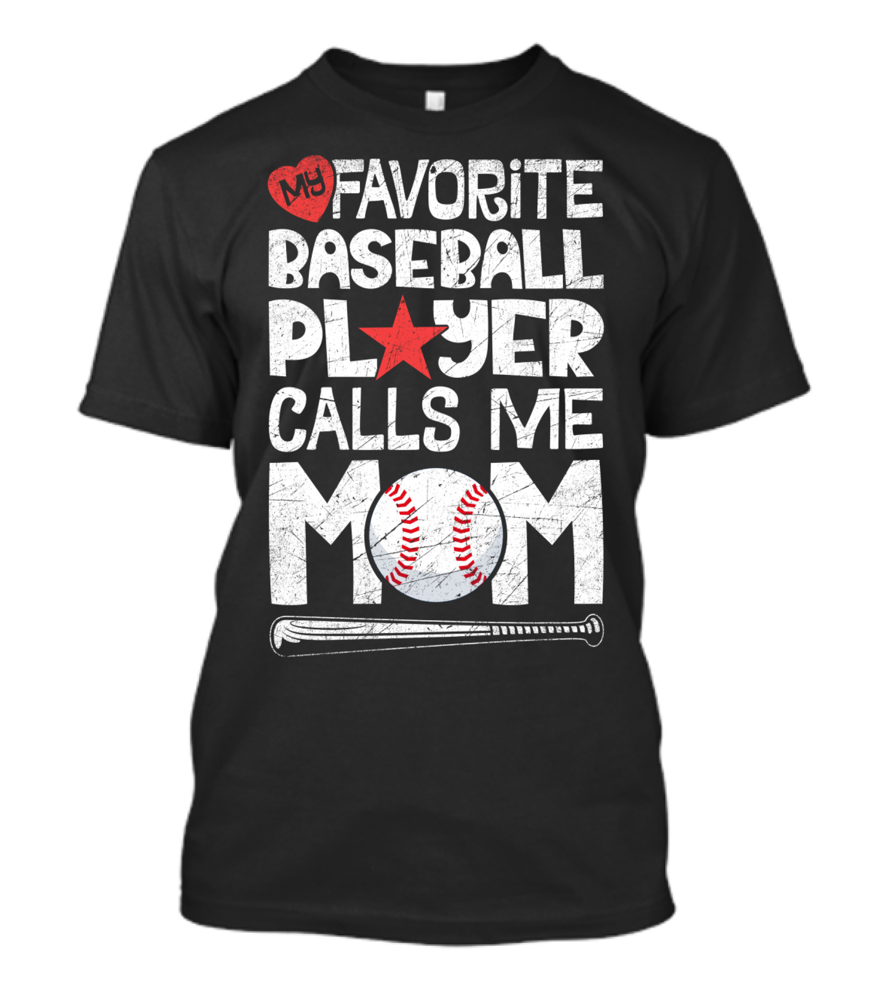 My Favorite Baseball Player Calls Me Mom With Heart And Baseball Elements T-Shirt