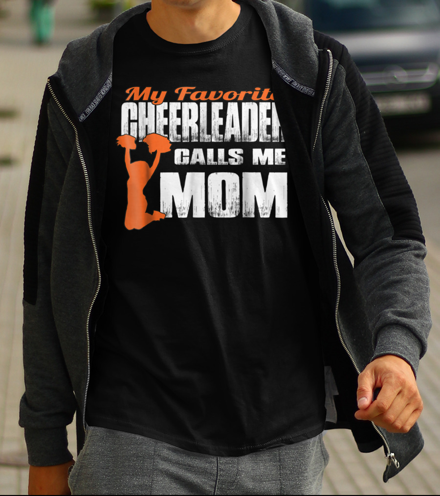My Favorite Cheerleader Calls Me Mom Cheer Mom Orange35 T-Shirt