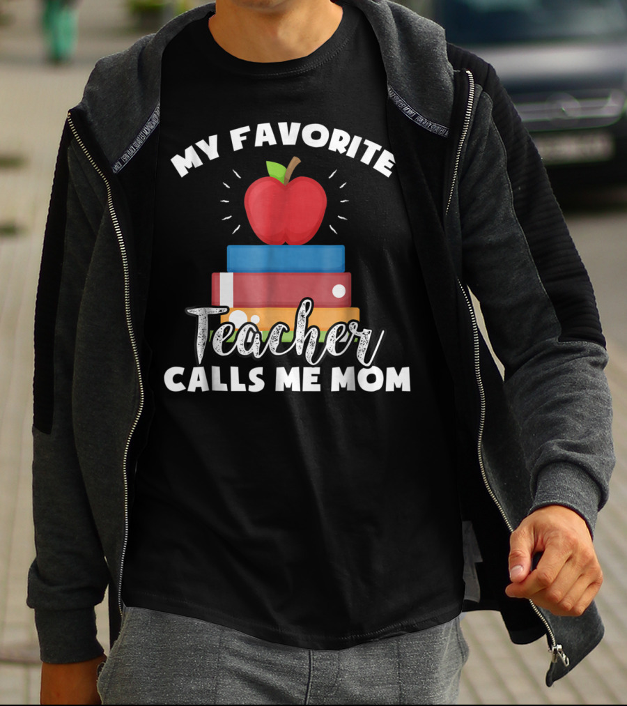 My Favorite Teacher Calls Me Mom Apple Books Vintage Teacher T-Shirt