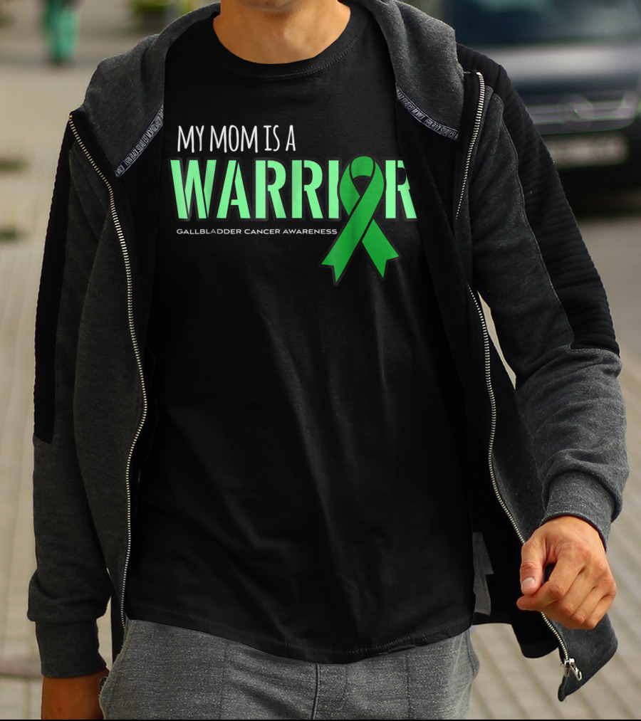 My Mom Is A Warrior Gallbladder Cancer Awareness T-Shirt