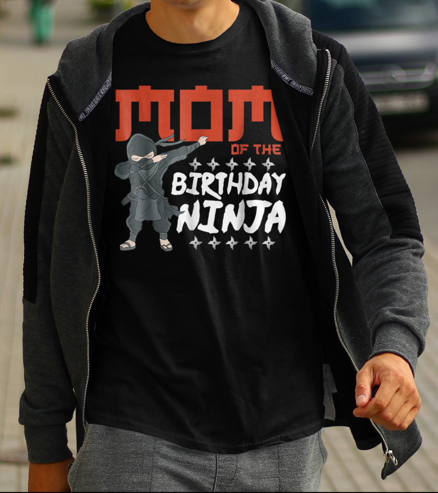 MOM Of The Birthday Ninja Party Wear22 T-Shirt