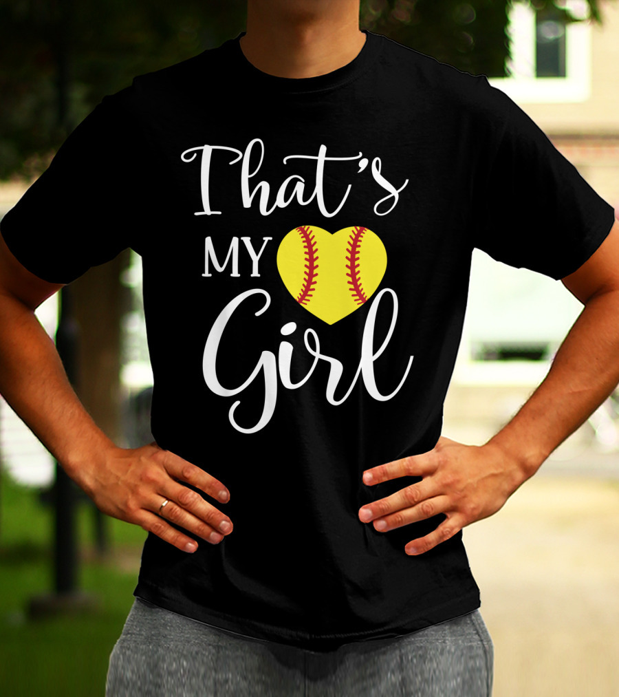 That's My Girl Softball Mom Heart T-Shirt