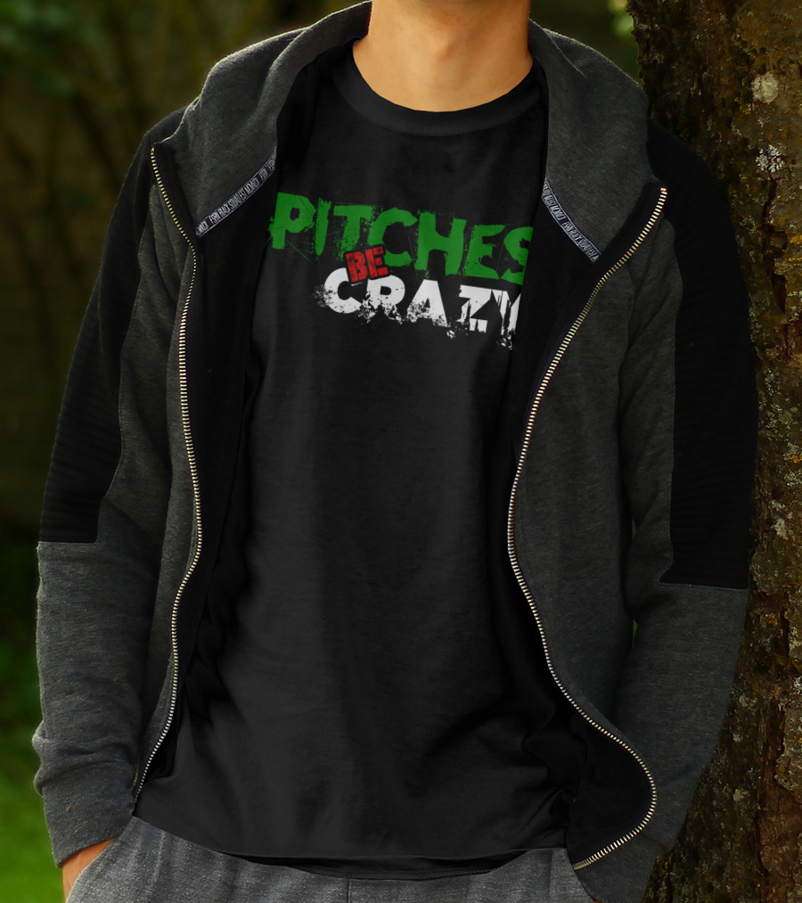 Pitches Be Crazy Funny Baseball Mom T-Shirt
