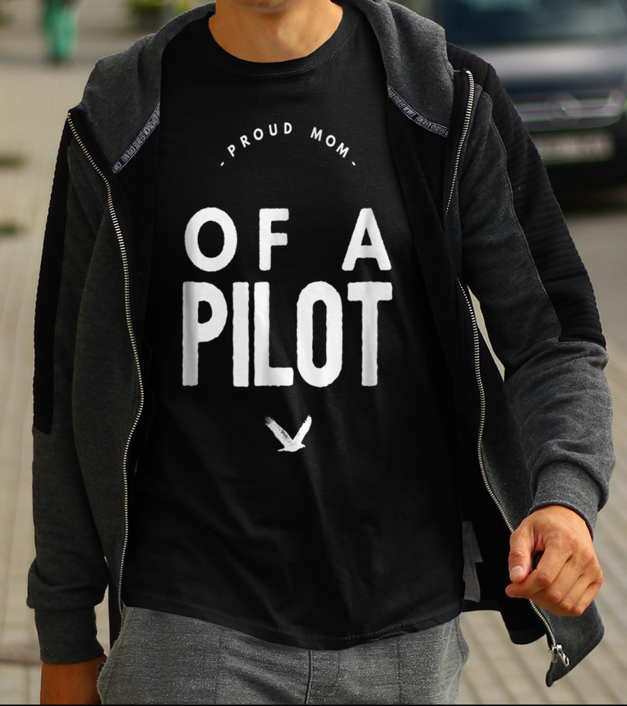 Proud Mom Of A Pilot With Bird T-Shirt