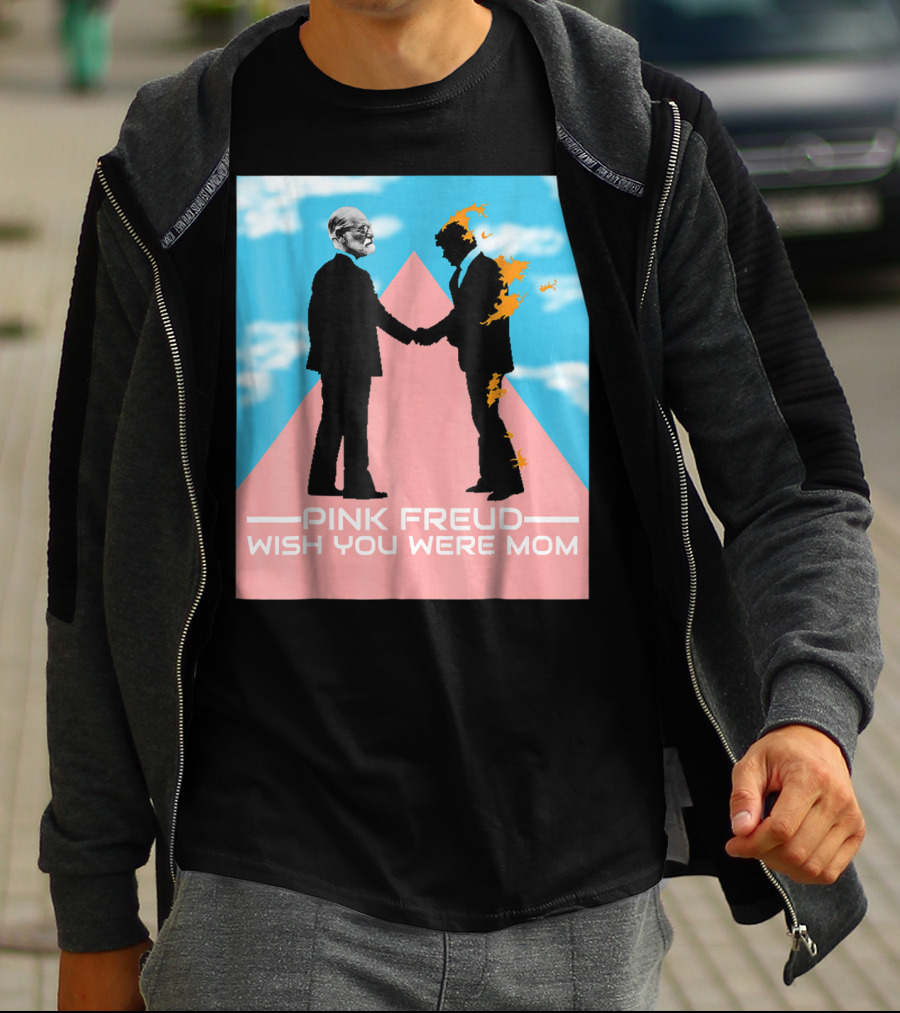 Pink Freud Wish You Were Mom Band Silhouettes On Pink Triangle With Blue Sky Background T-Shirt