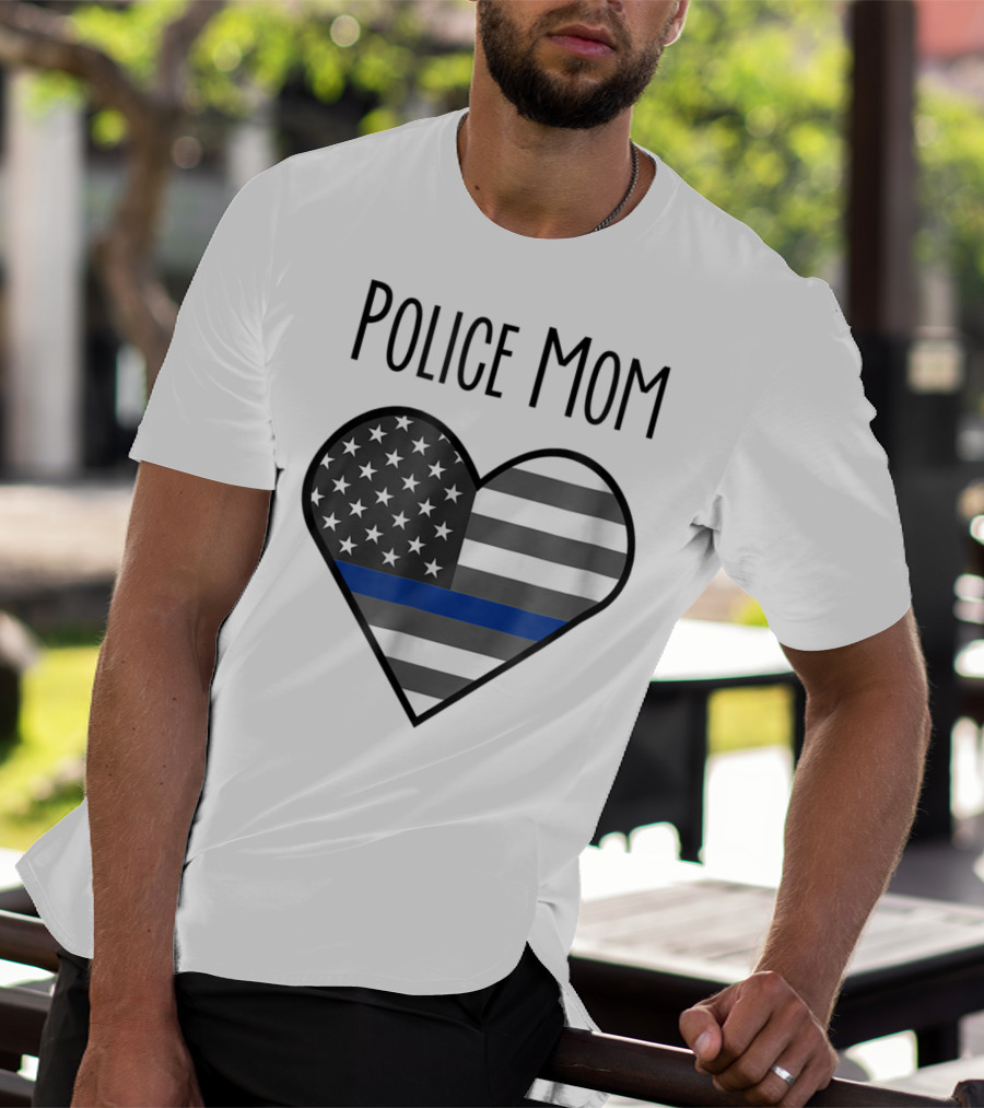 Police Mom Heart Thin Blue Line American Flag T-Shirt