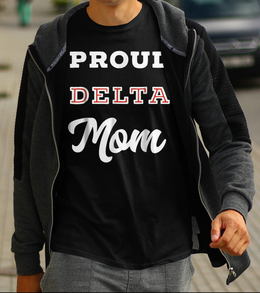 Proud Delta Mom T-Shirt