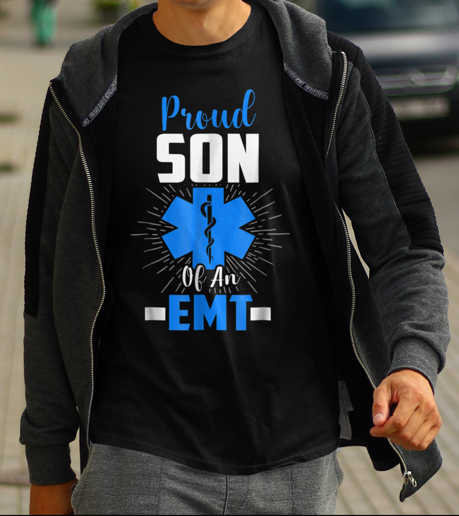 Proud Son Of An EMT Star Of Life T-Shirt
