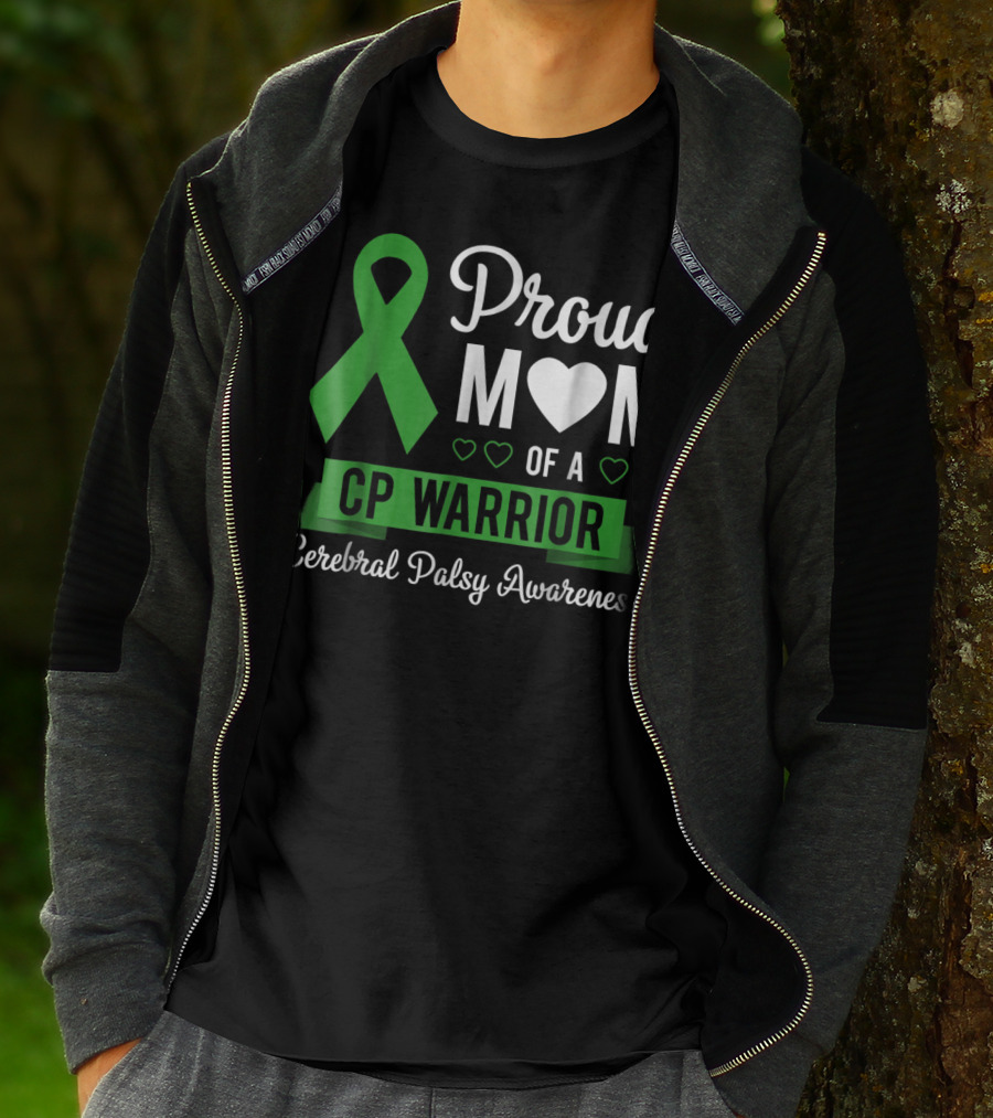Proud Mom Heart Of A CP Warrior With Green Ribbon For Cerebral Palsy Awareness T-Shirt