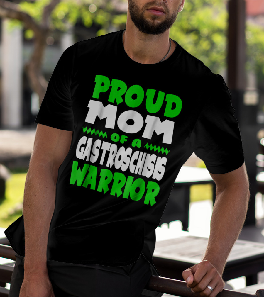 Proud Mom Of A Gastroschisis Warrior Awareness T-Shirt