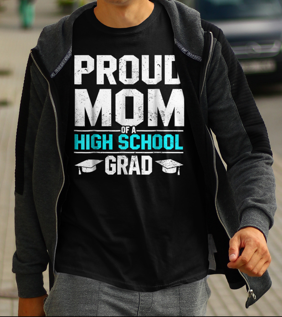 Proud Mom Of A High School Grad With Graduation Caps T-Shirt