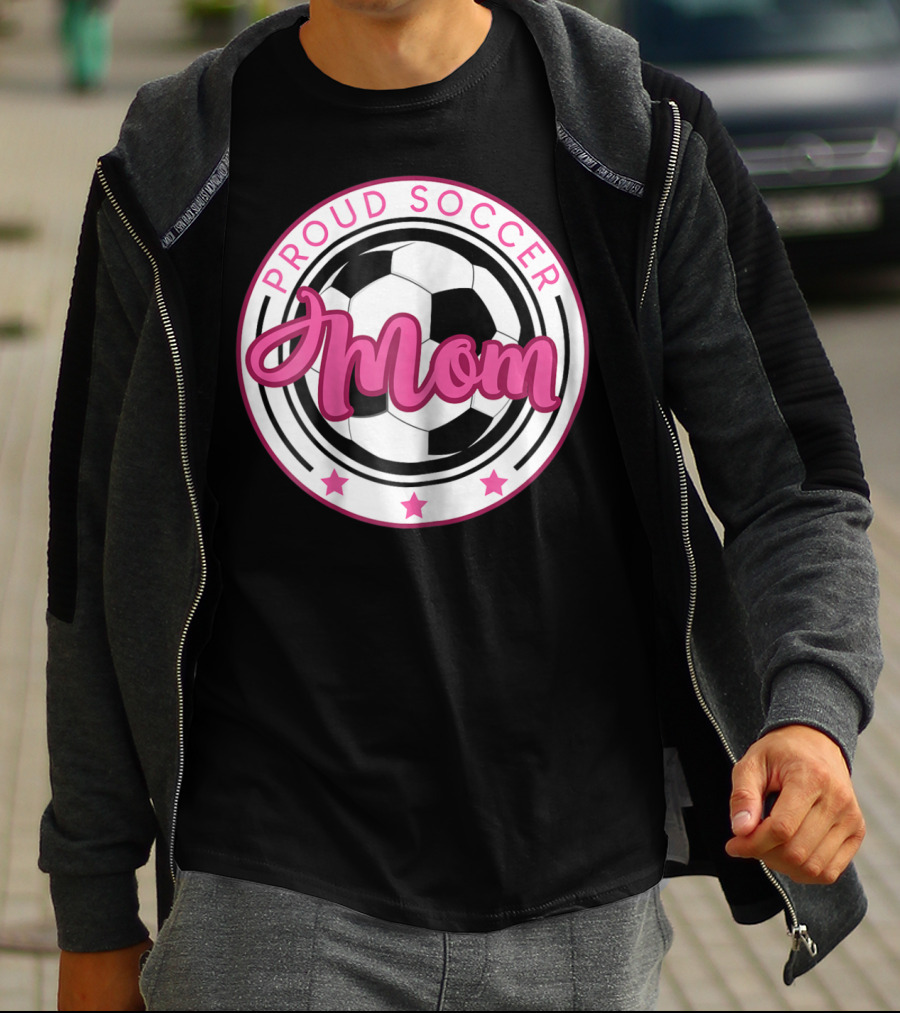 Proud Soccer Mom T-Shirt