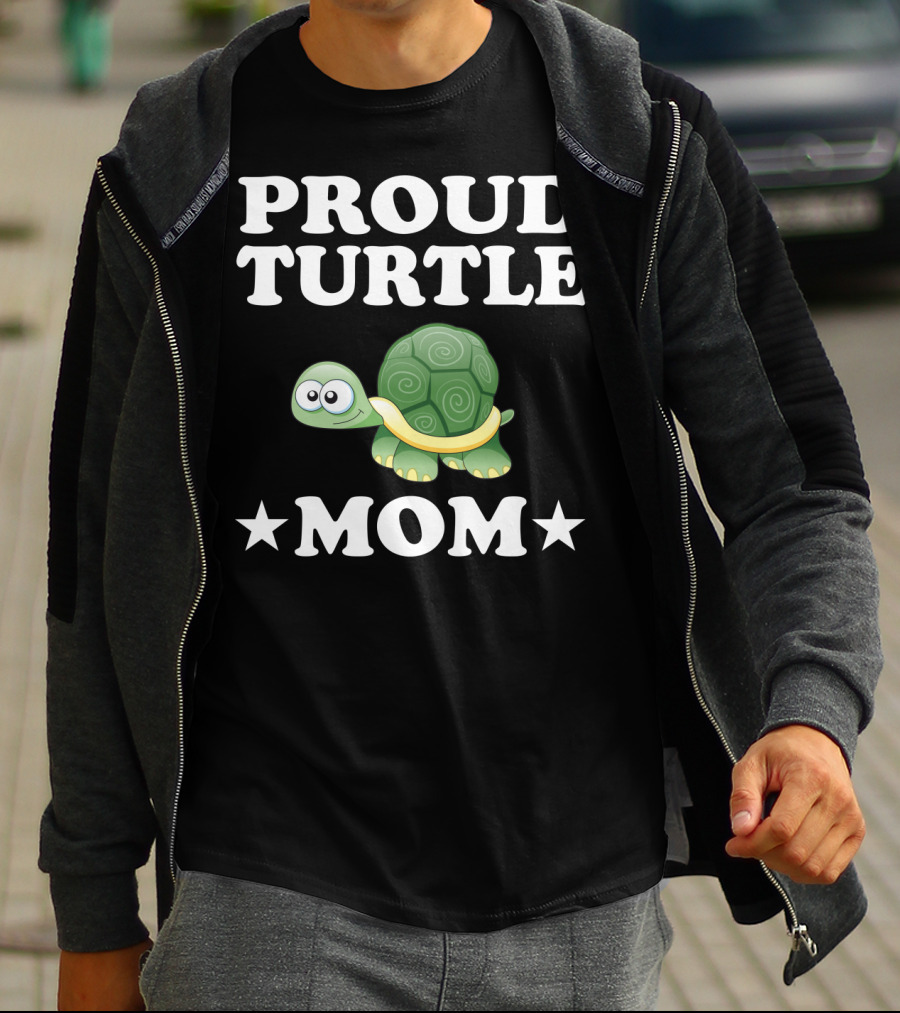 Proud Turtle Mom Funny Animal Owner Turtles T-Shirt