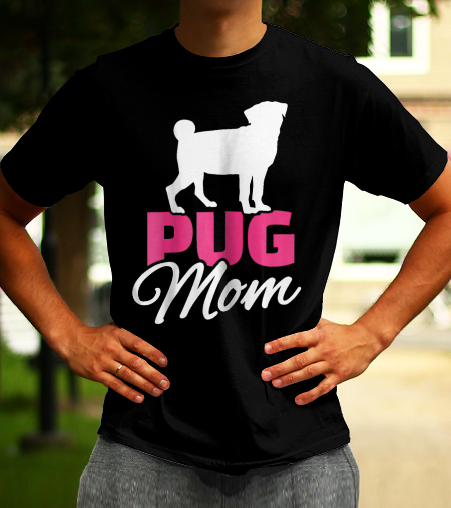 Pug Mom T-Shirt