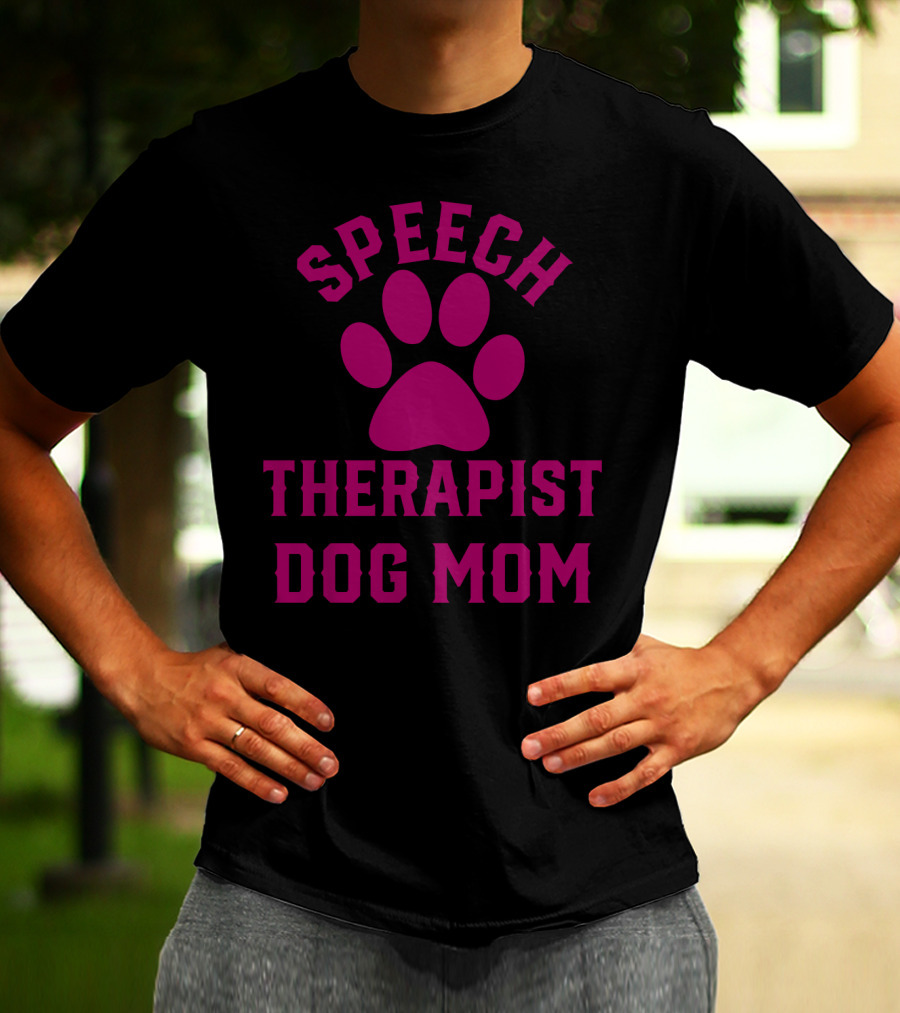 Speech Therapist Dog Mom Paw Prints T-Shirt