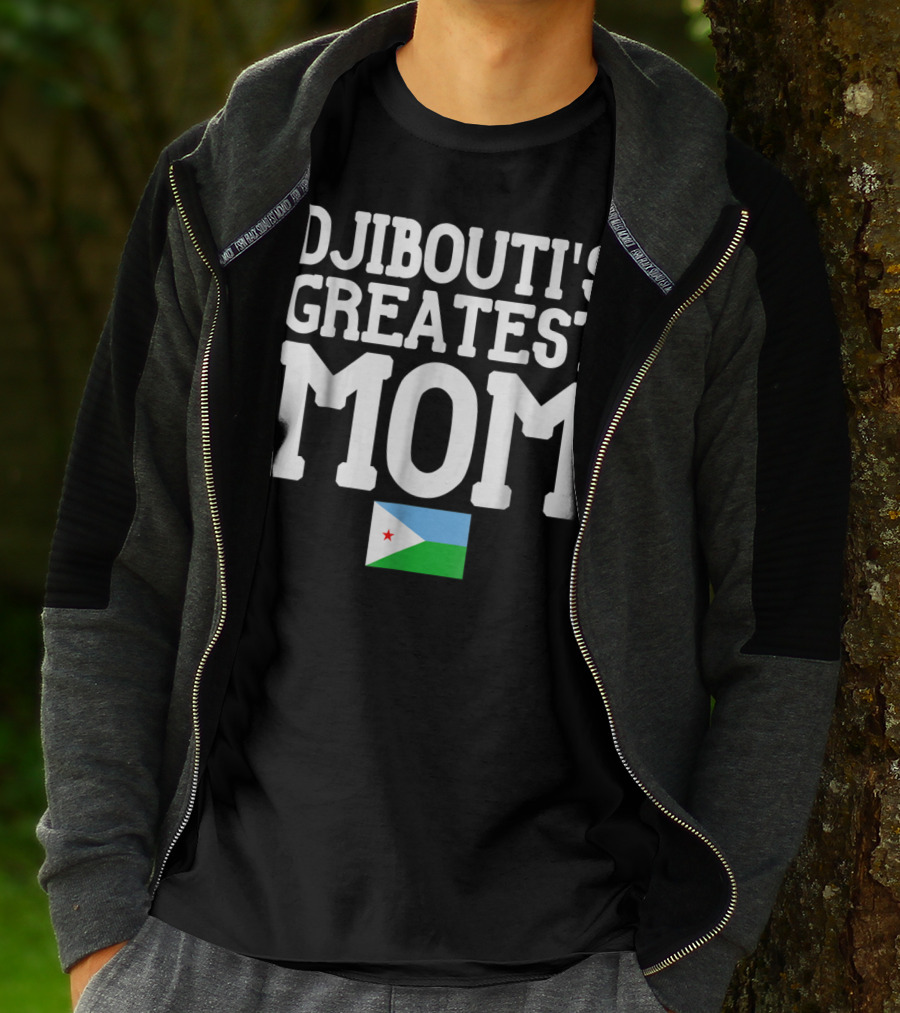 Djibouti's Greatest Mom Flag T-Shirt