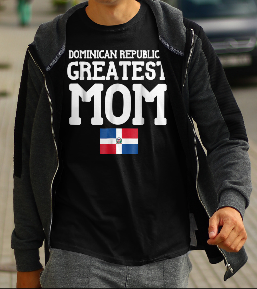 Dominican Republic's Greatest Mom Flag T-Shirt