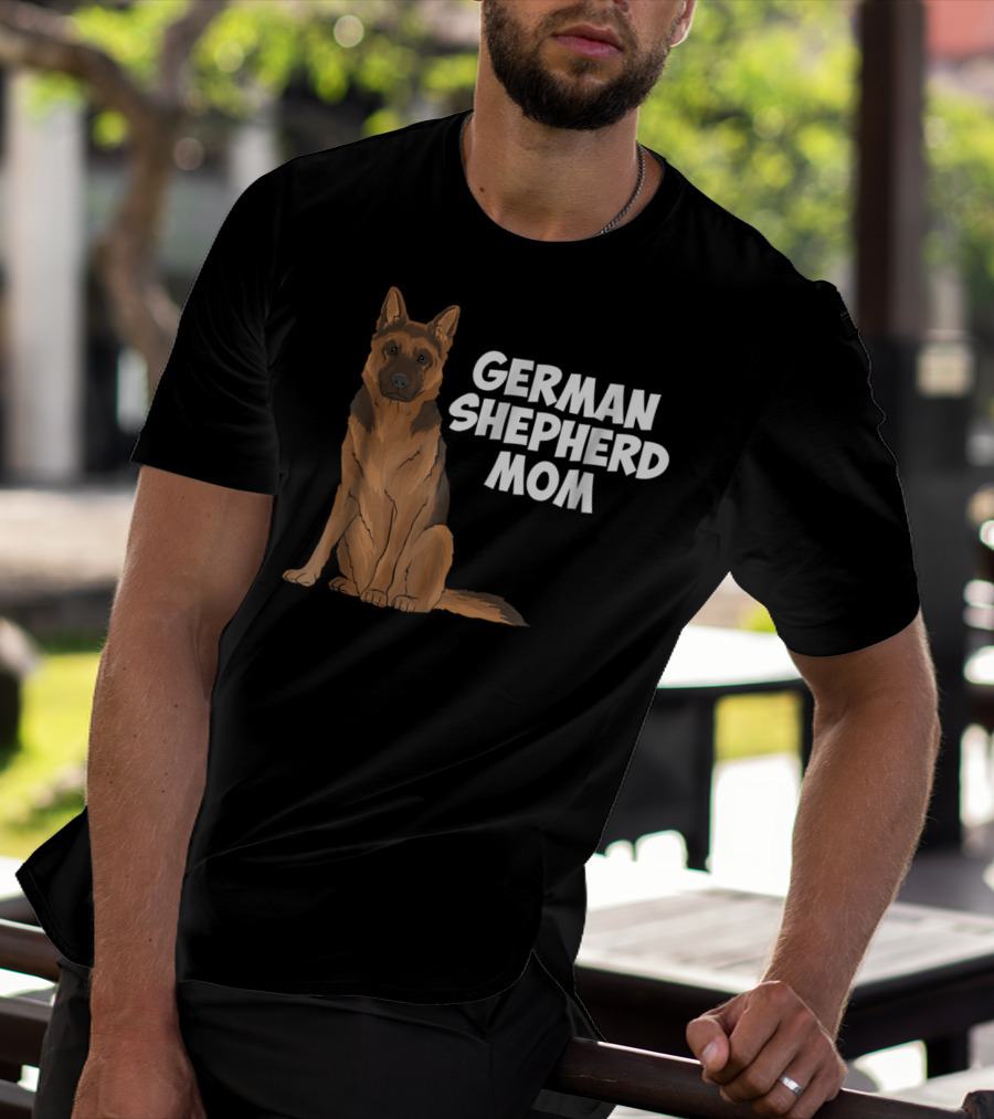 German Shepherd Mom Dog Lovers Birthday22 T-Shirt