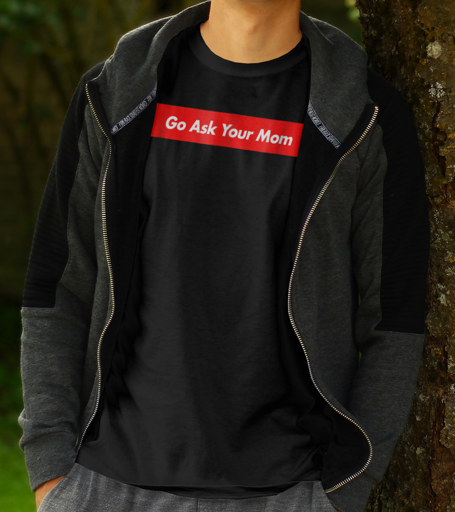 Go Ask Your Mom Red Box Logo Trendy Casual Wear T-Shirt