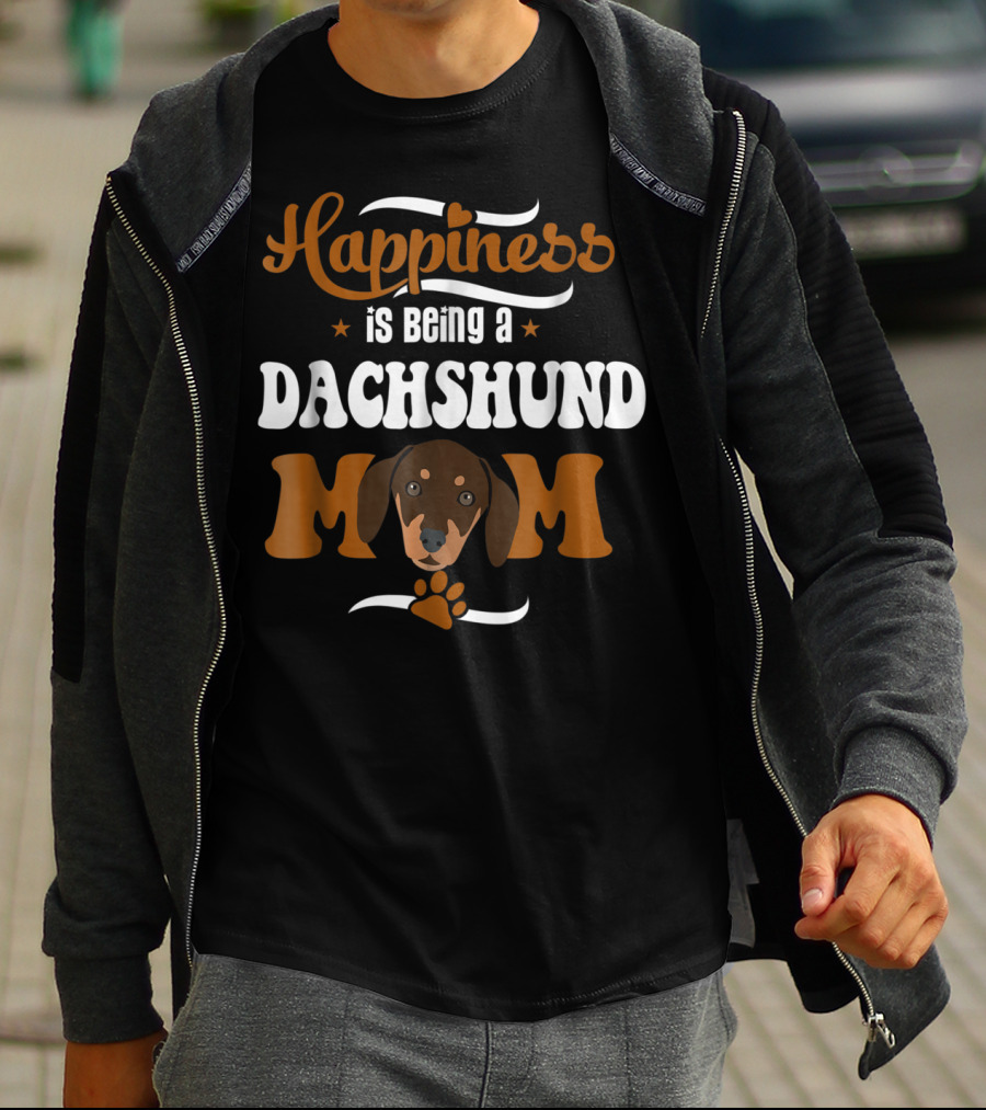 Happiness Is Being A Dachshund Mom T-Shirt