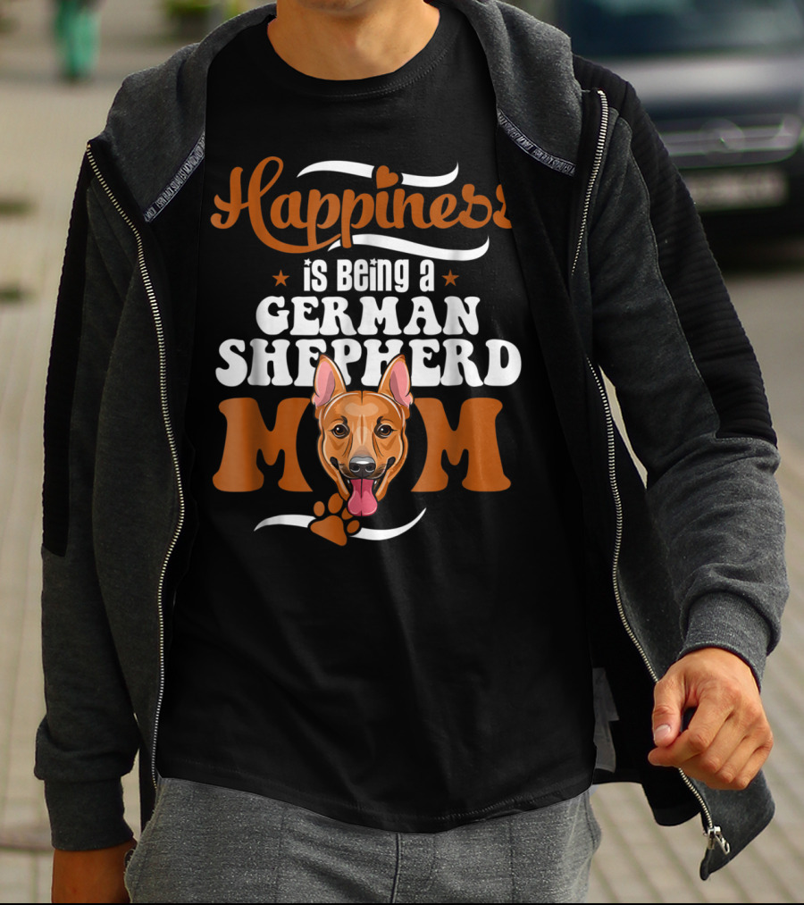 Happiness Is Being A German Shepherd Mom T-Shirt