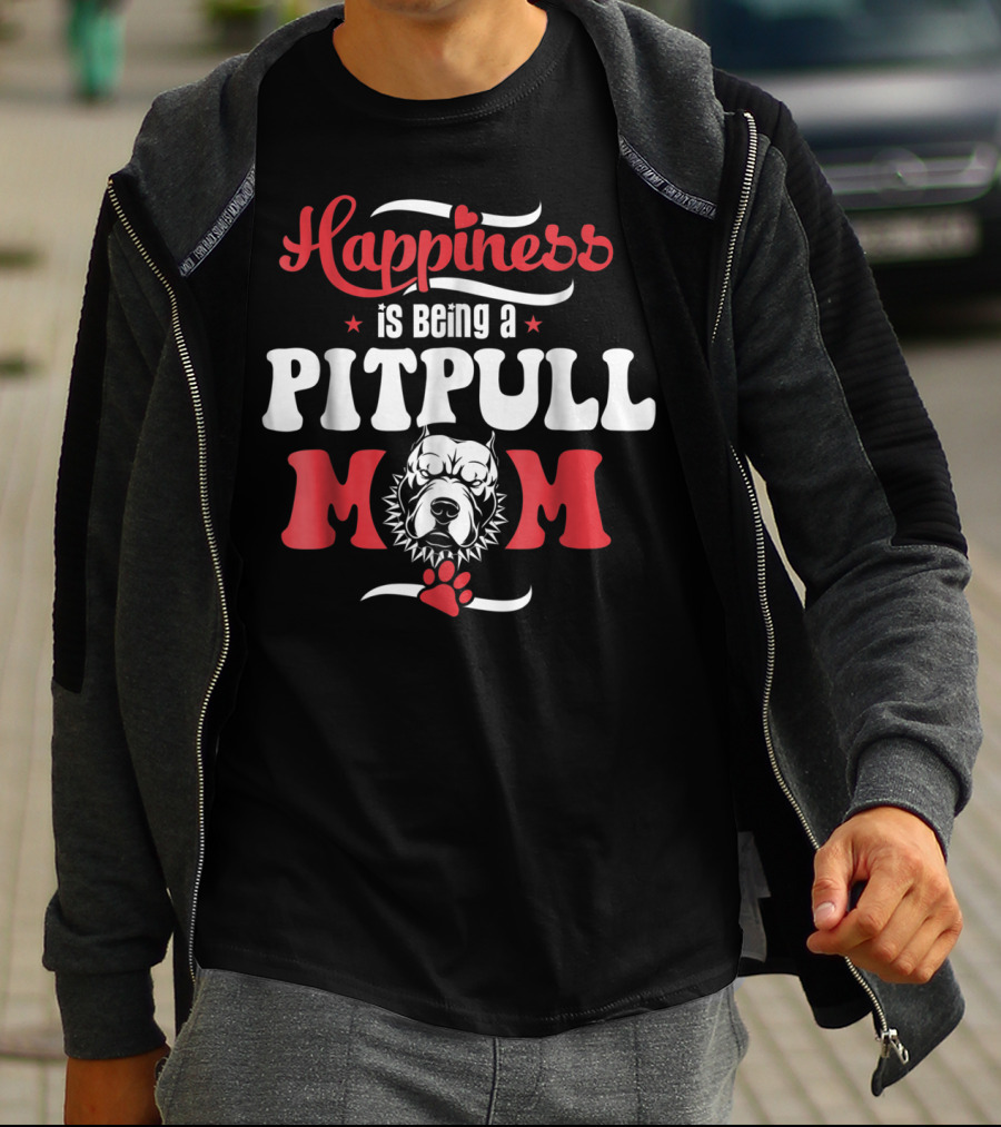 Happiness Is Being A Pitbull Mom Cute Pitbull Lover Dog Paw Prints T-Shirt