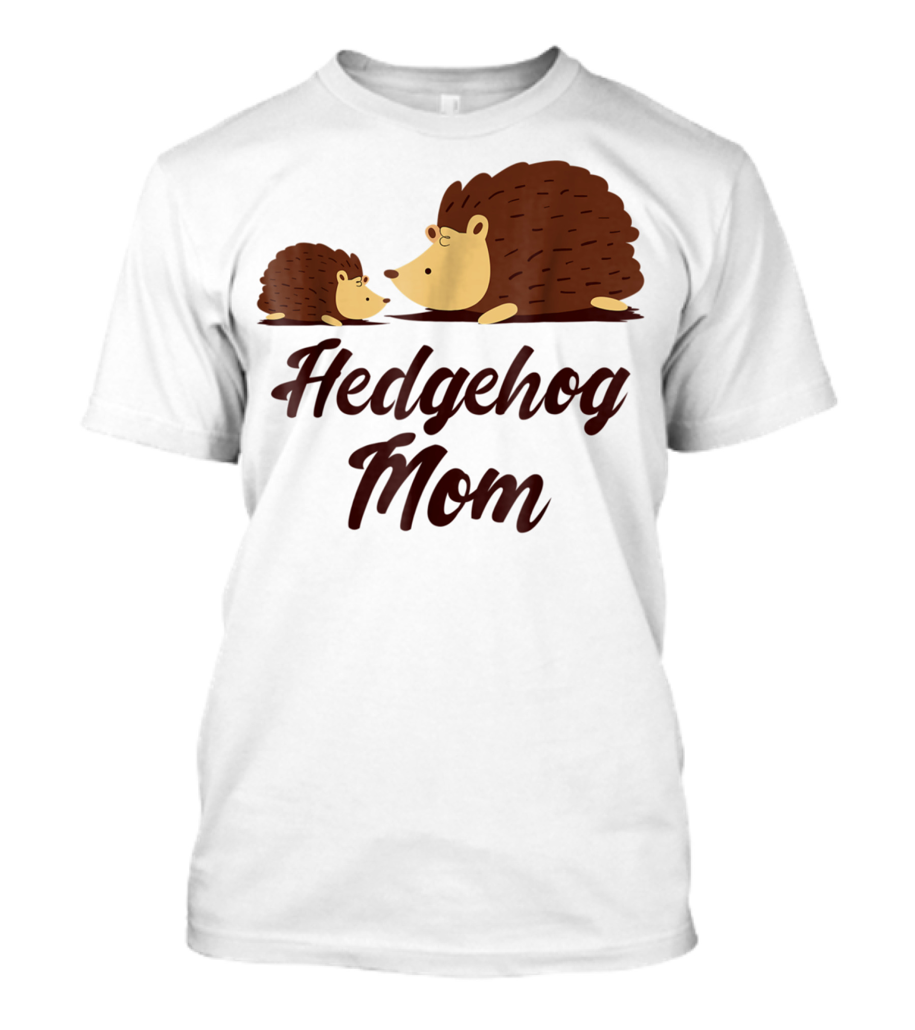Hedgehog Mom With Cute Hedgehog T-Shirt
