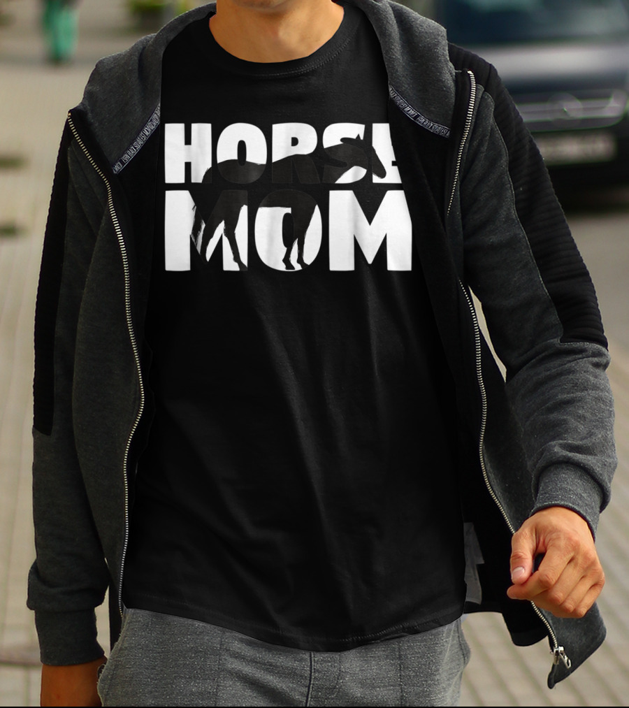 Horse Mom Horse Lover Mother Zoo Animal Horse Tee97 T-Shirt