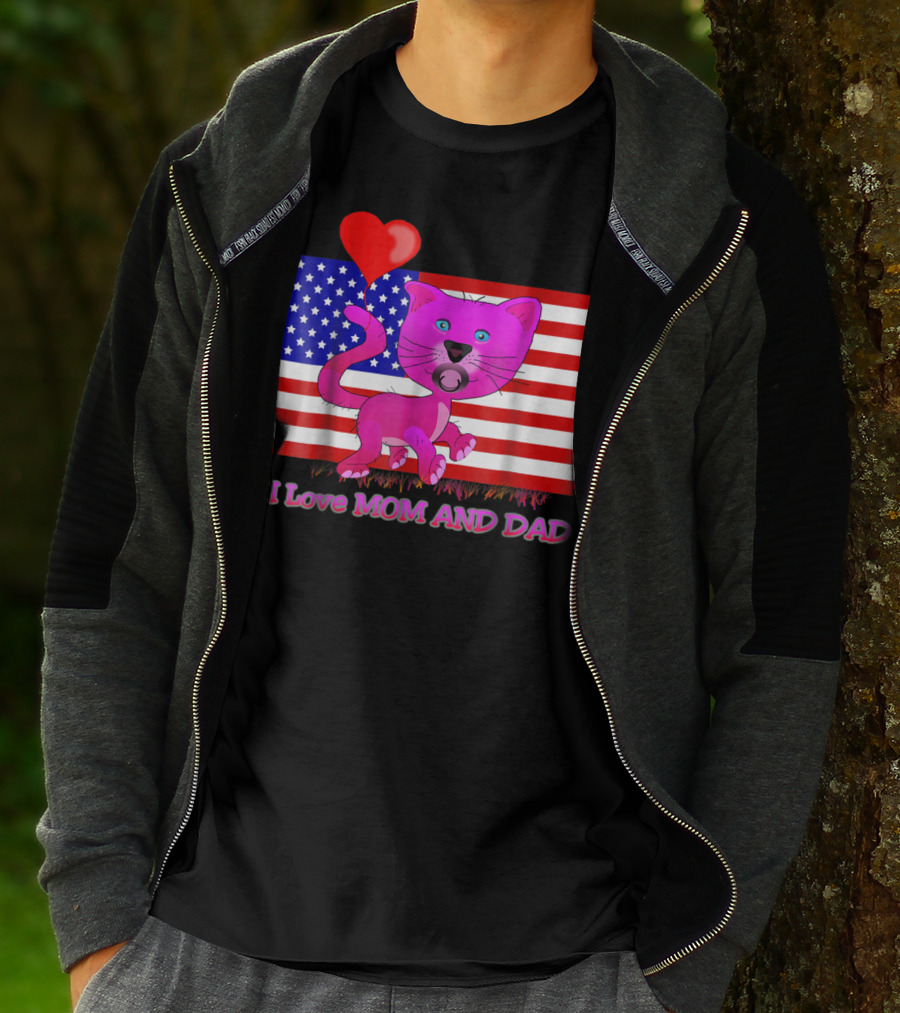 I Love Mom And Dad US Patriotic Pink Cat With Heart And Flag Background T-Shirt