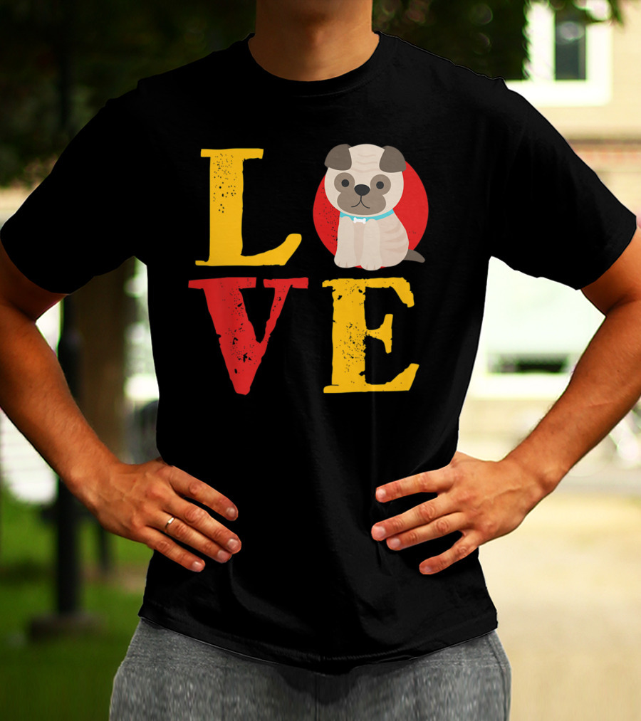 Love Pug Dog Animal Lover Puppies Mom And Dad19 T-Shirt