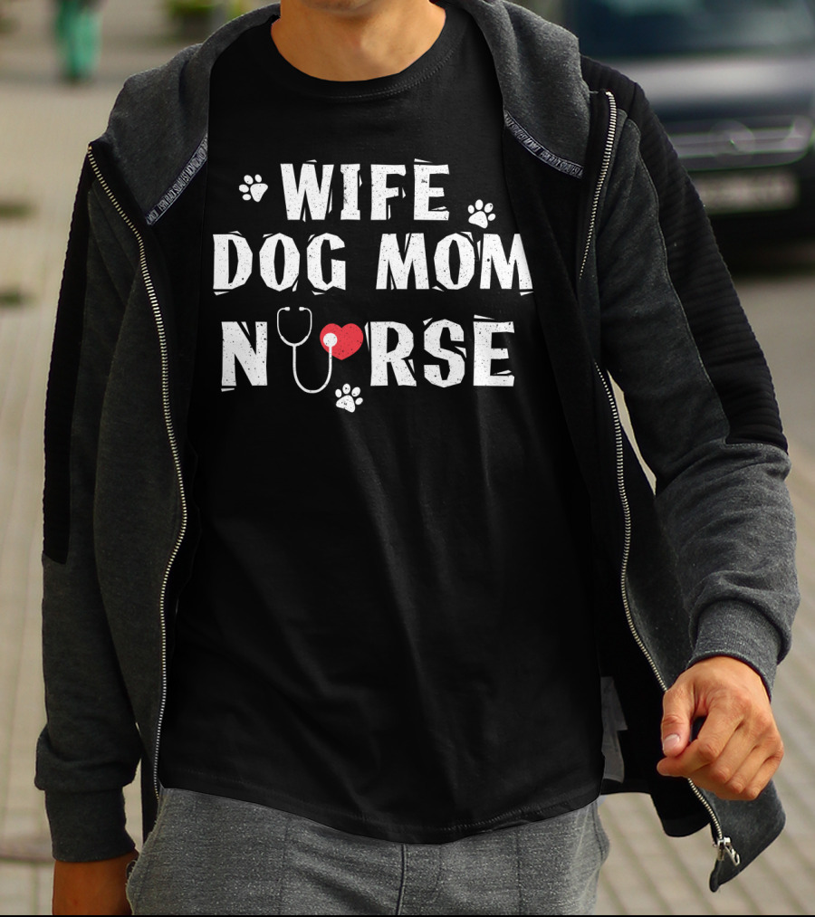 Wife Dog Mom Nurse Heart Stethoscope Paw Prints T-Shirt