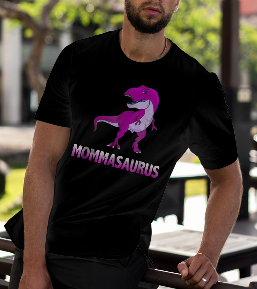 MOMMASAURUS Pink TRex Mother Momma TRex T-Shirt