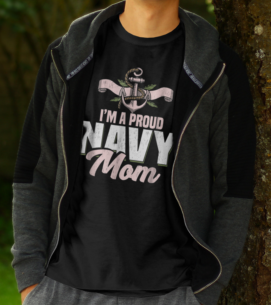I'm A Proud Navy Mom With Anchor And Leaves T-Shirt