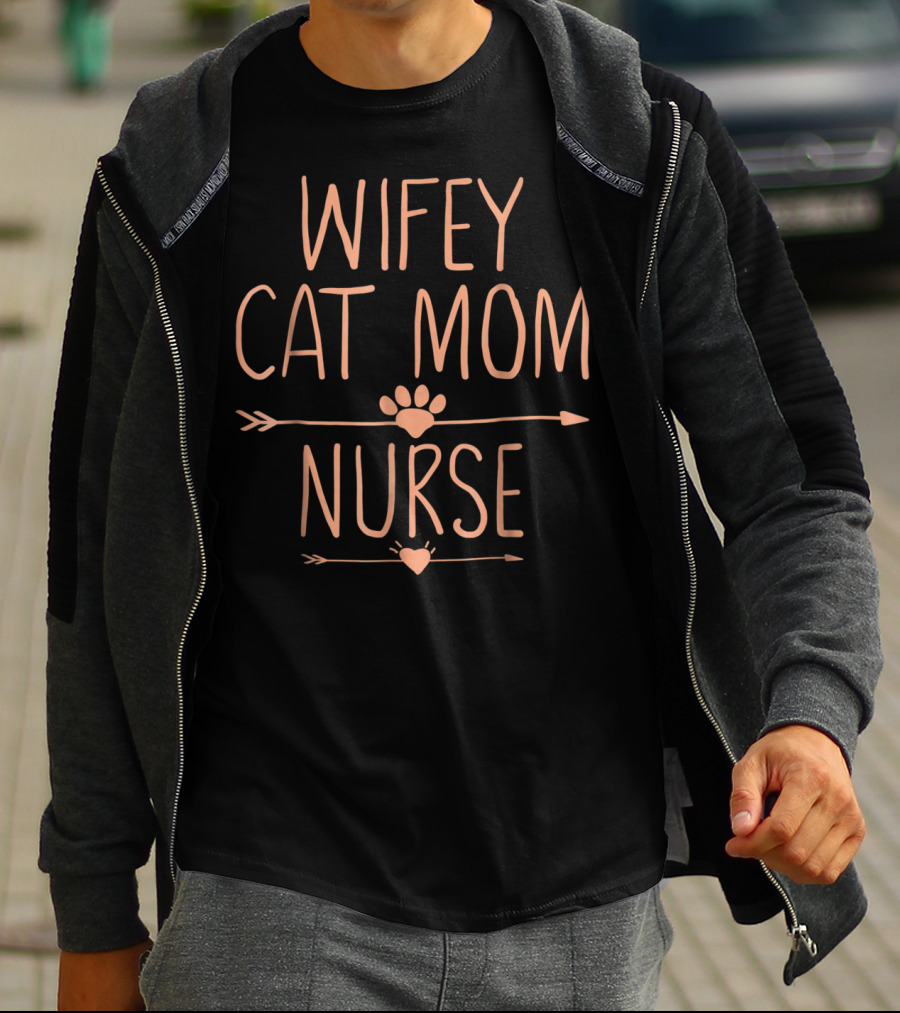 Wifey Cat Mom Nurse With Arrow And Paw Heart T-Shirt