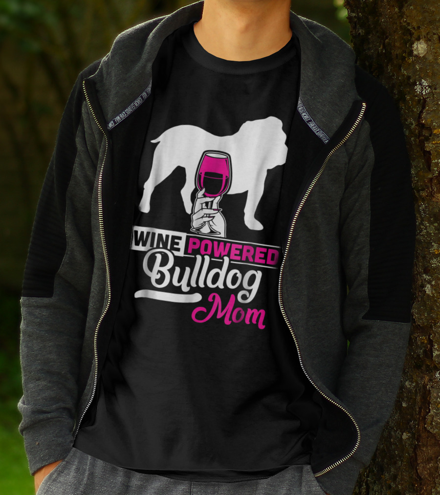 Wine Powered Bulldog Mom T-Shirt